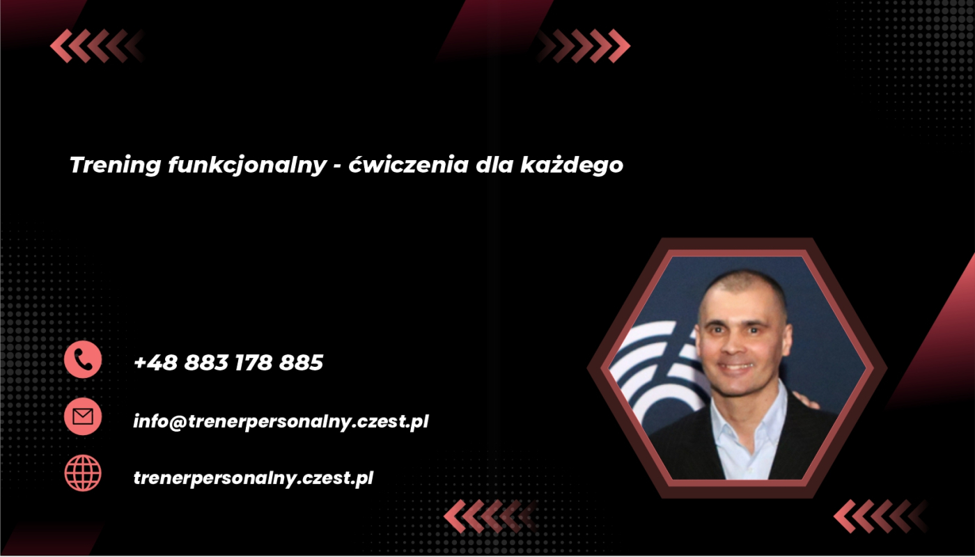 Trening funkcjonalny - ćwiczenia dla każdego